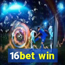 16bet win